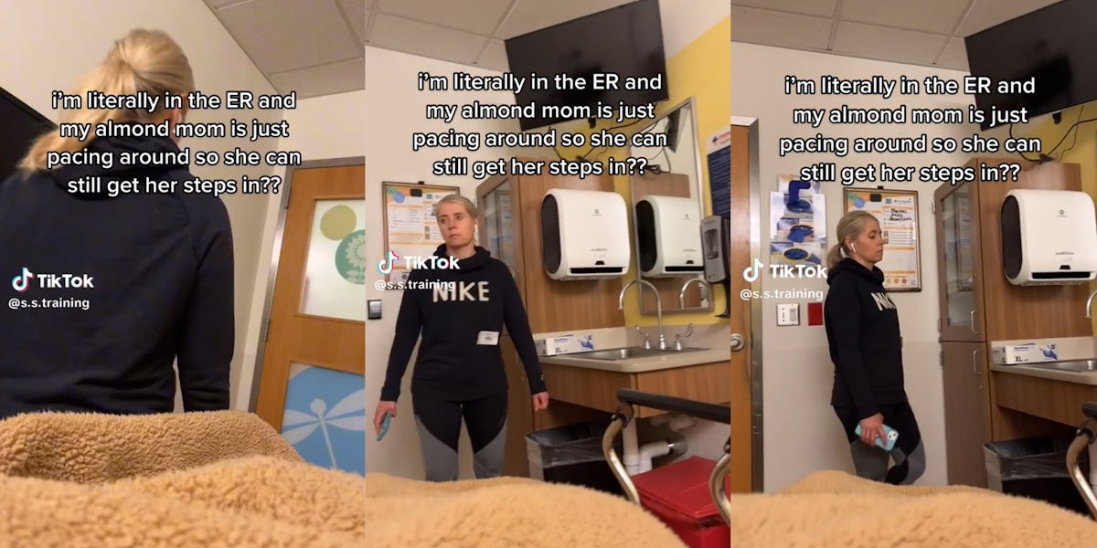 Daughter films ‘almond mom’ pacing in the ER so she can ‘get her steps in’