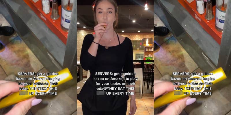 server holding gold kazoo with caption "SERVERS: get a golden kazoo on Amazon to play for your tables on their bday. THEY EAT THIS blank UP EVERY TIME" (l) server holding gold kazoo with caption "SERVERS: get a golden kazoo on Amazon to play for your tables on their bday. THEY EAT THIS blank UP EVERY TIME" (c) server holding gold kazoo with caption "SERVERS: get a golden kazoo on Amazon to play for your tables on their bday. THEY EAT THIS blank UP EVERY TIME" (r)