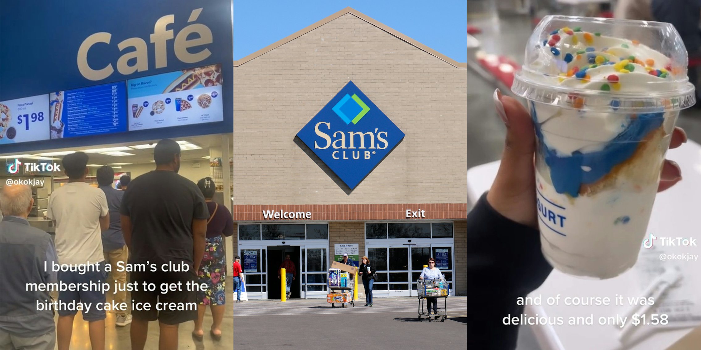 Customer gets Sam's Club membership just so that they can have the birthday cake ice cream