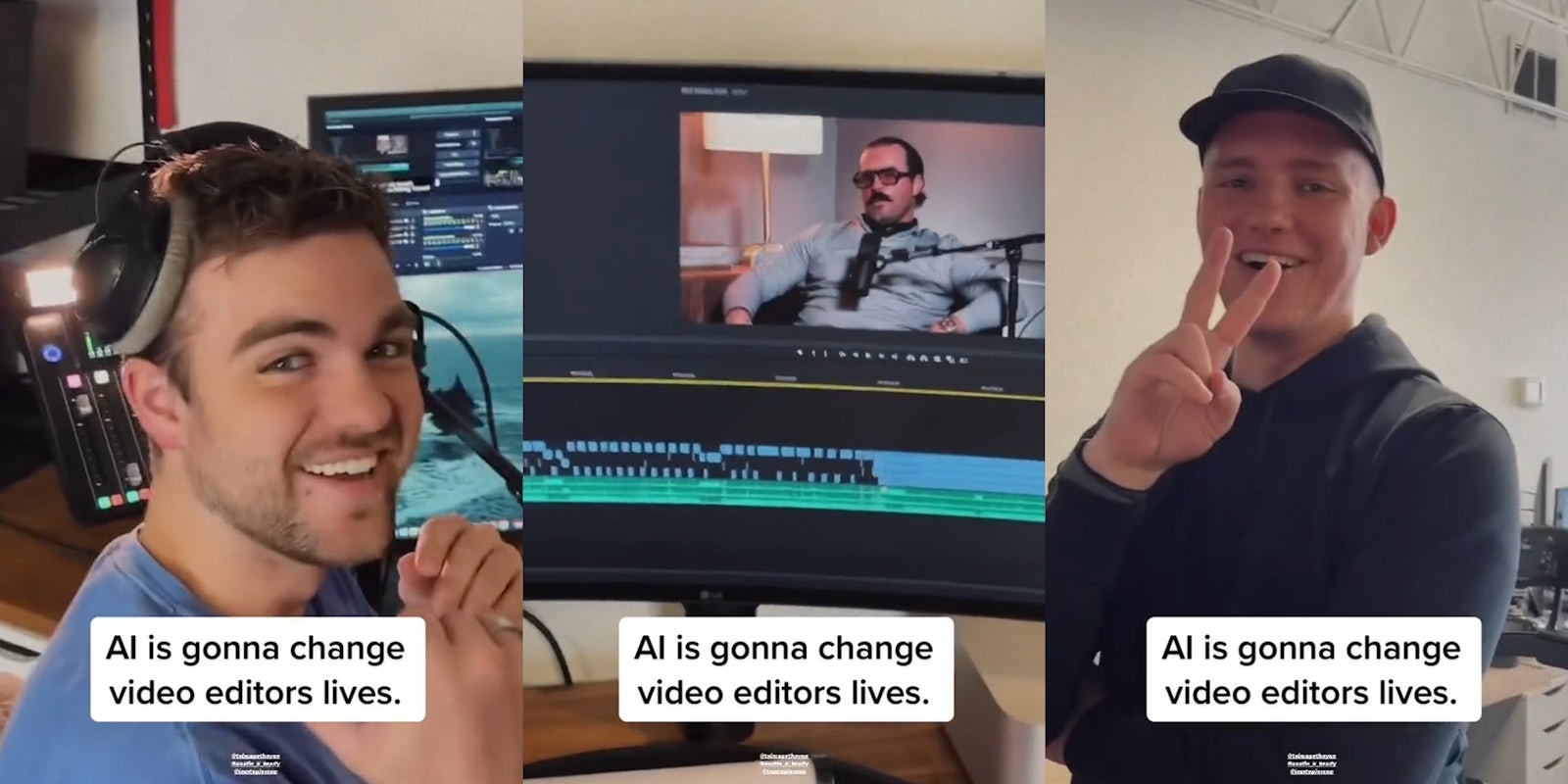 video editor with headphones on smiling with caption 'AI is gonna change video editors lives.' (l) video in the process of being edited with caption 'AI is gonna change video editors lives.' (c) video editor with 2 fingers up with caption 'AI is gonna change video editors lives.' (r)