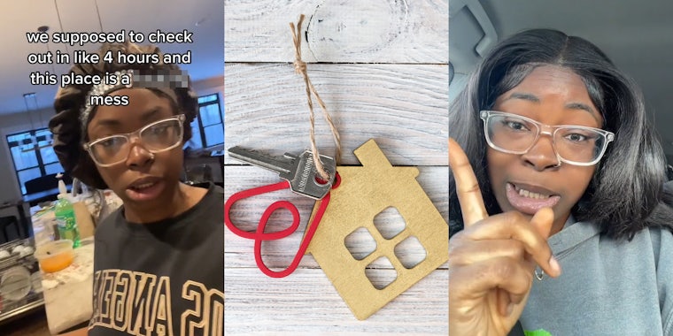 Airbnb guest in dirty house with caption 'we supposed to check out in like 4 hours and this place is a blank mess' (l) Airbnb keys with house accessory on string in front of white wooden background (c) Airbnb guest speaking pointing left (r)
