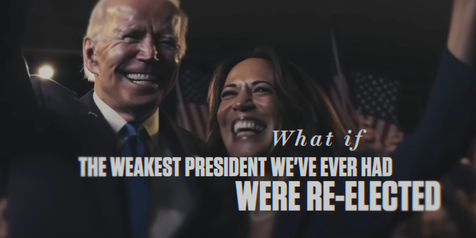 AI generated image of Joe Biden and Kamala Harris with caption 'What if THE WEAKEST PRESIDENT WE'VE EVER HAD WERE RE-ELECTED'