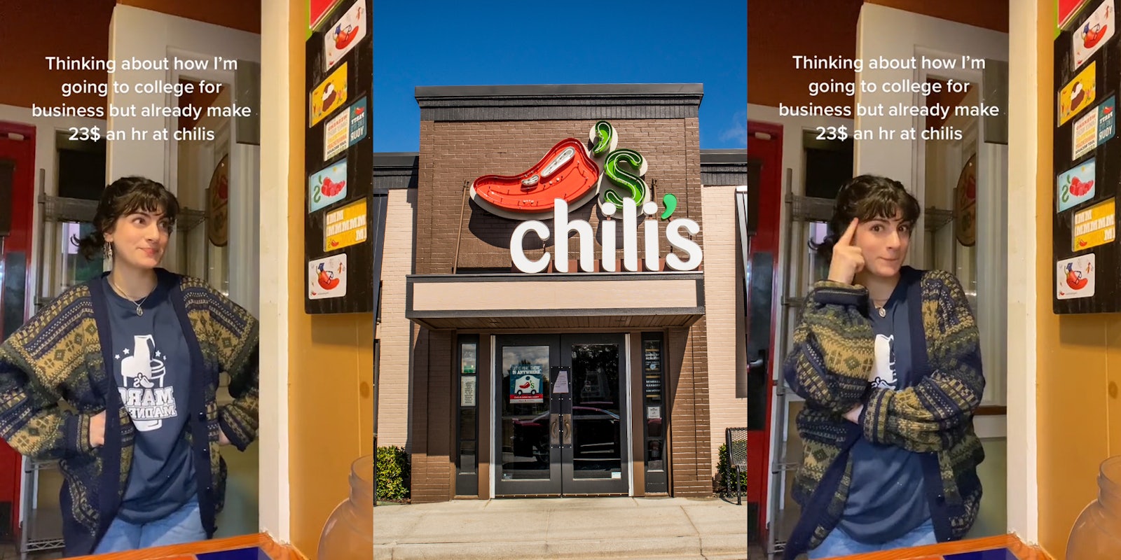 Chili's employee with caption 'Thinking about how I'm going to college for business but already make 23$ an hr at chilis' (l) Chilis building with sign and blue sky (c) Chili's employee with caption 'Thinking about how I'm going to college for business but already make 23$ an hr at chilis' (r)