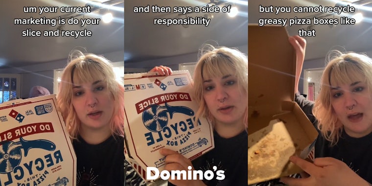 Domino's customer speaking holding box with caption 'um your current marketing is do your slice and recycle' (l) Domino's customer speaking holding box with caption 'and then says a side of responsibility' with Domino's logo at bottom (c) Domino's customer speaking holding box with caption 'but you cannot recycle greasy pizza boxes like that' (r)