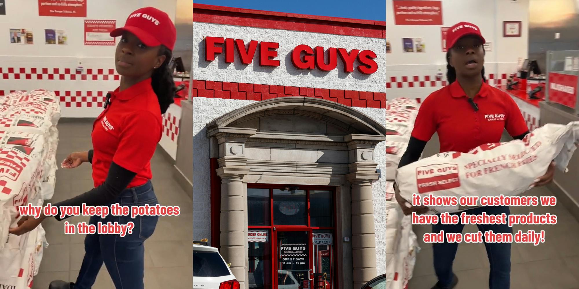Five Guys employee reaching out for potatoes with caption "why do you keep the potatoes in the lobby?" (l) Five Guys building with sign (c) Five Guys employee carrying potatoes with caption "it shows our customers we have the freshest products and we cut them daily!" (r)