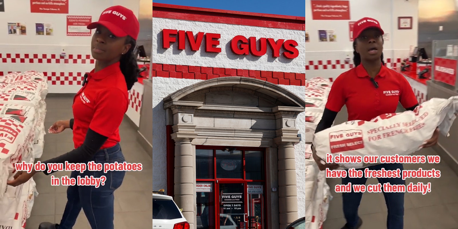 Five Guys employee reaching out for potatoes with caption 'why do you keep the potatoes in the lobby?' (l) Five Guys building with sign (c) Five Guys employee carrying potatoes with caption 'it shows our customers we have the freshest products and we cut them daily!' (r)