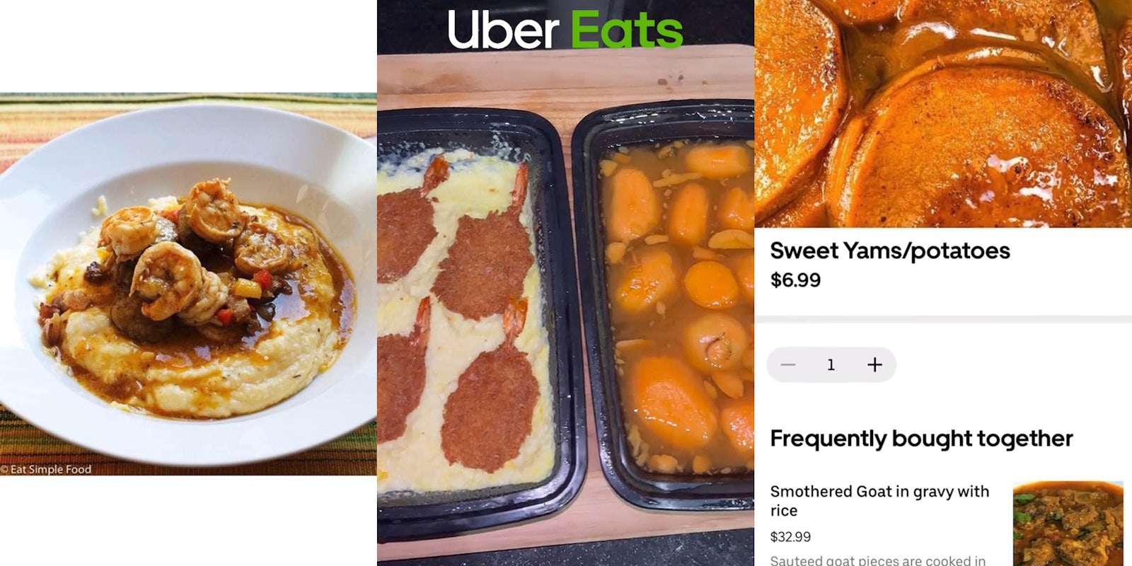 Uber Eats image of shrimp and grits in bowl with water mark on left side (l) Uber Eats logo at top of image of two black containers on table shrimp and grits left and yams right (c) Uber Eats sweet potatoes ad for restaurant (r)