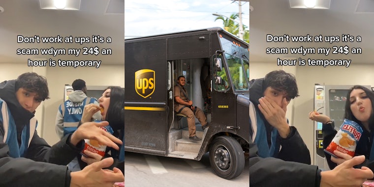 UPS workers with caption 'Don't work at ups it's a scam wdym my $24 an hour is temporary' (l) UPS worker driving truck (c) UPS workers with caption 'Don't work at ups it's a scam wdym my $24 an hour is temporary' (r)