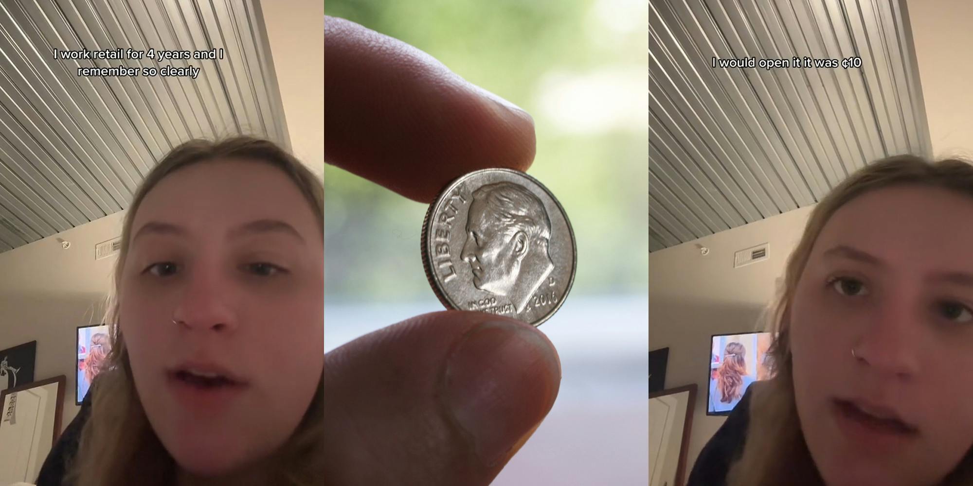 retail worker speaking with caption "I work retail for 4 years and I remember so clearly" (l) fingers holding dime in front of blurry background (c) retail worker speaking with caption "I would open it it was 10c" (r)