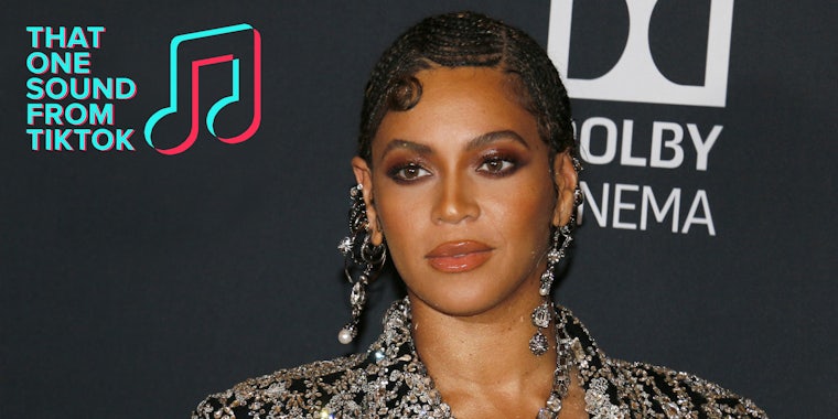 Beyonce in front of grey background with 'THAT ONE SOUND FROM TIKTOK' logo in top left corner