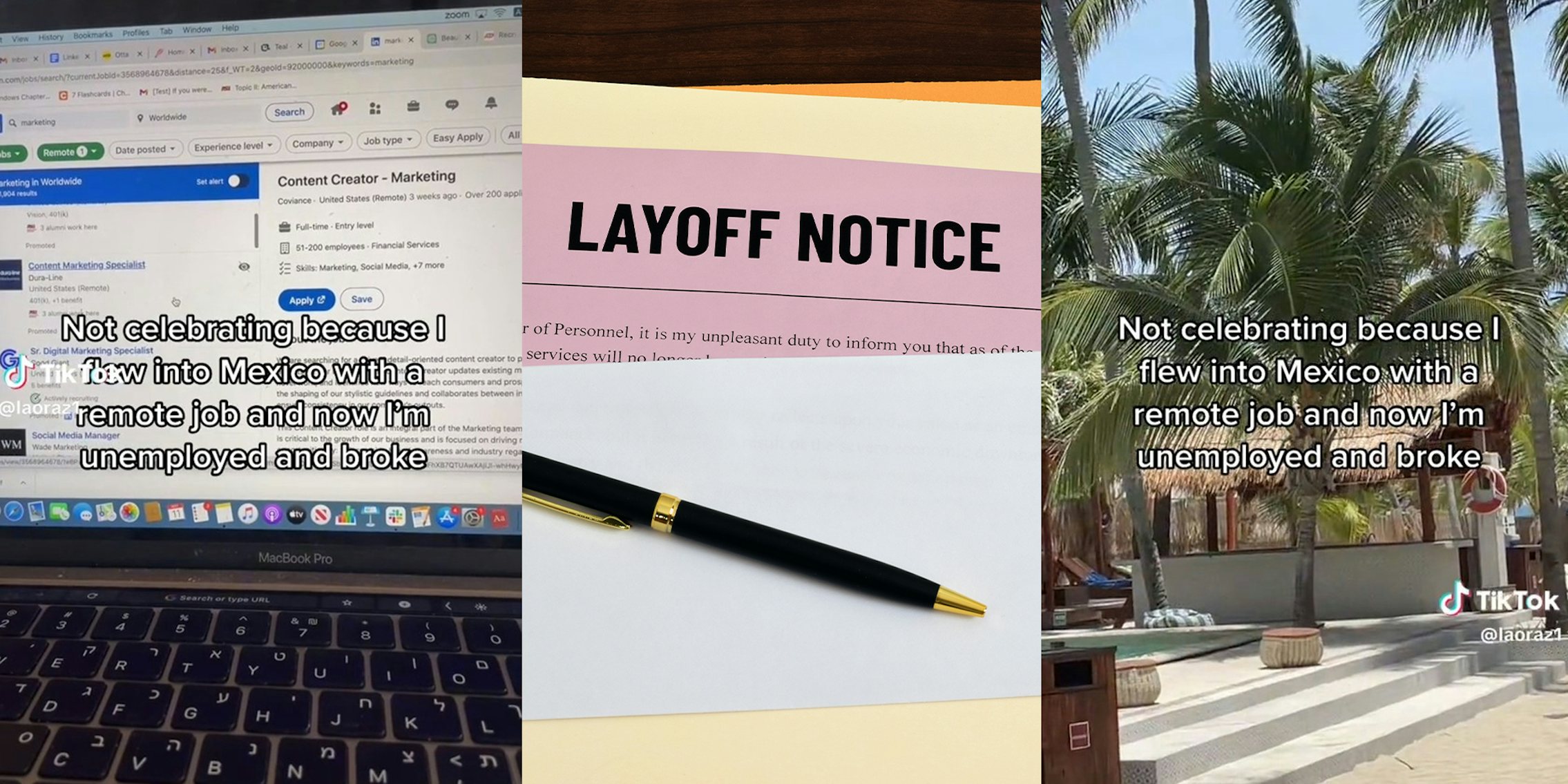 Remote worker explains how she got laid off in the middle of her vacation in Mexico