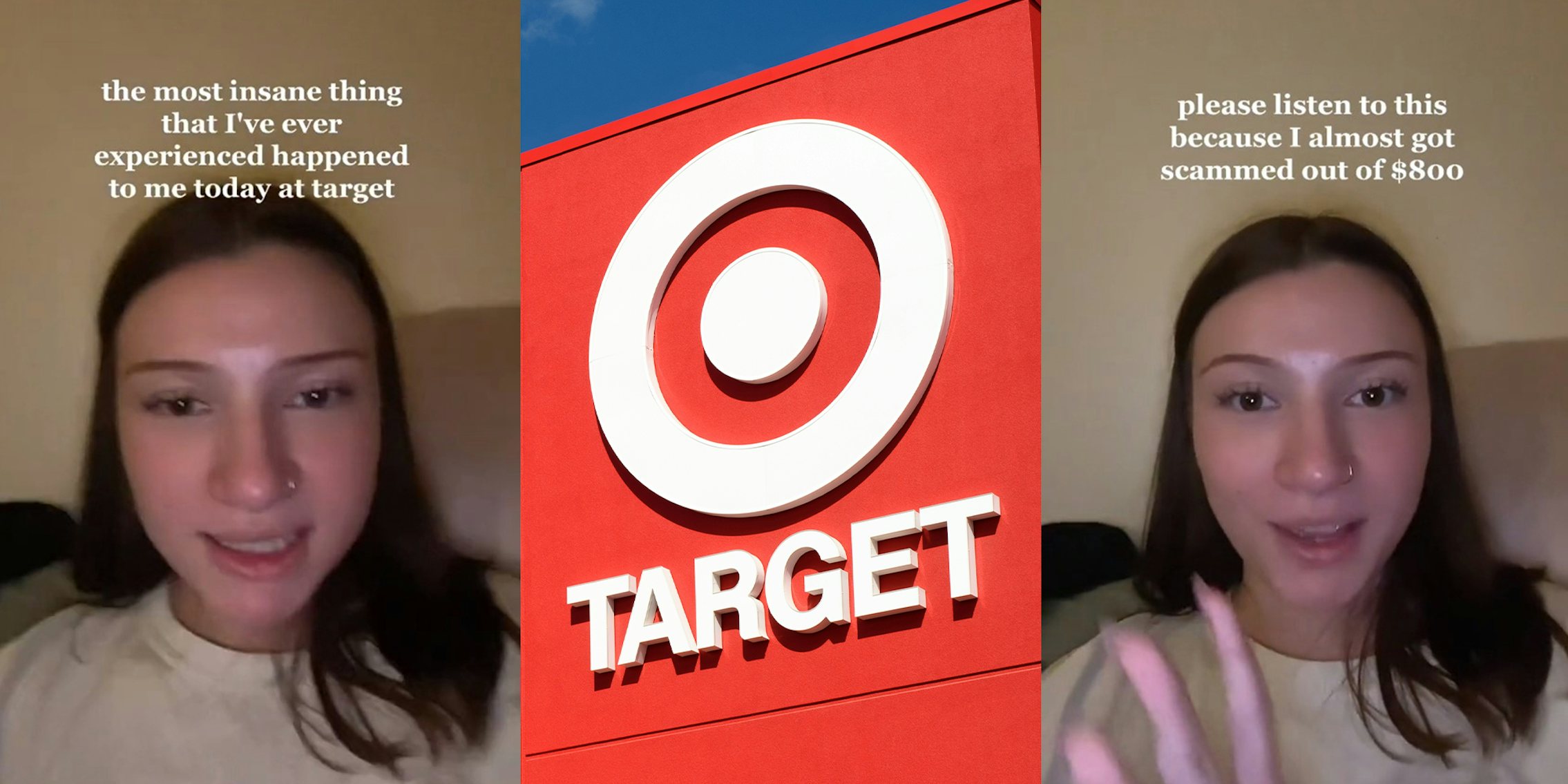 Woman says another customer scammed her out of $800 at Target