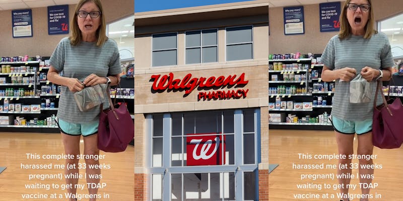 Walgreens customer speaking with caption "This complete stranger harassed me (at 33 weeks pregnant) while I was waiting to get my TDAP vaccine at a Walgreens in" (l) Walgreens sign on building (c) Walgreens customer speaking with caption "This complete stranger harassed me (at 33 weeks pregnant) while I was waiting to get my TDAP vaccine at a Walgreens in" (r)