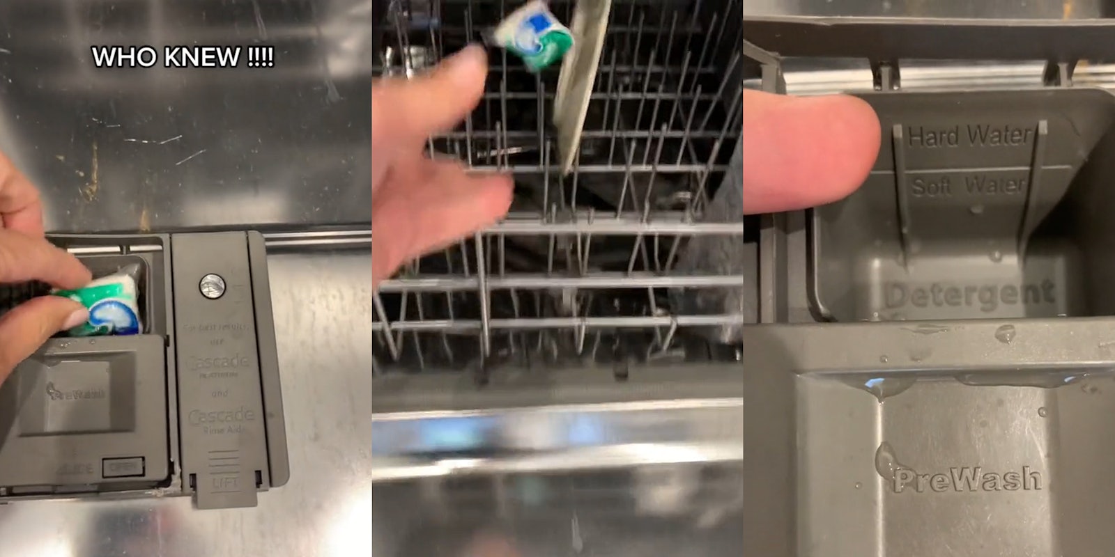 hand loading detergent pod into dishwasher detergent compartment with caption 'WHO KNEW!!!!' (l) hand throwing detergent pod into dishwasher (c) finger pointing to detergent compartment of dishwasher (r)