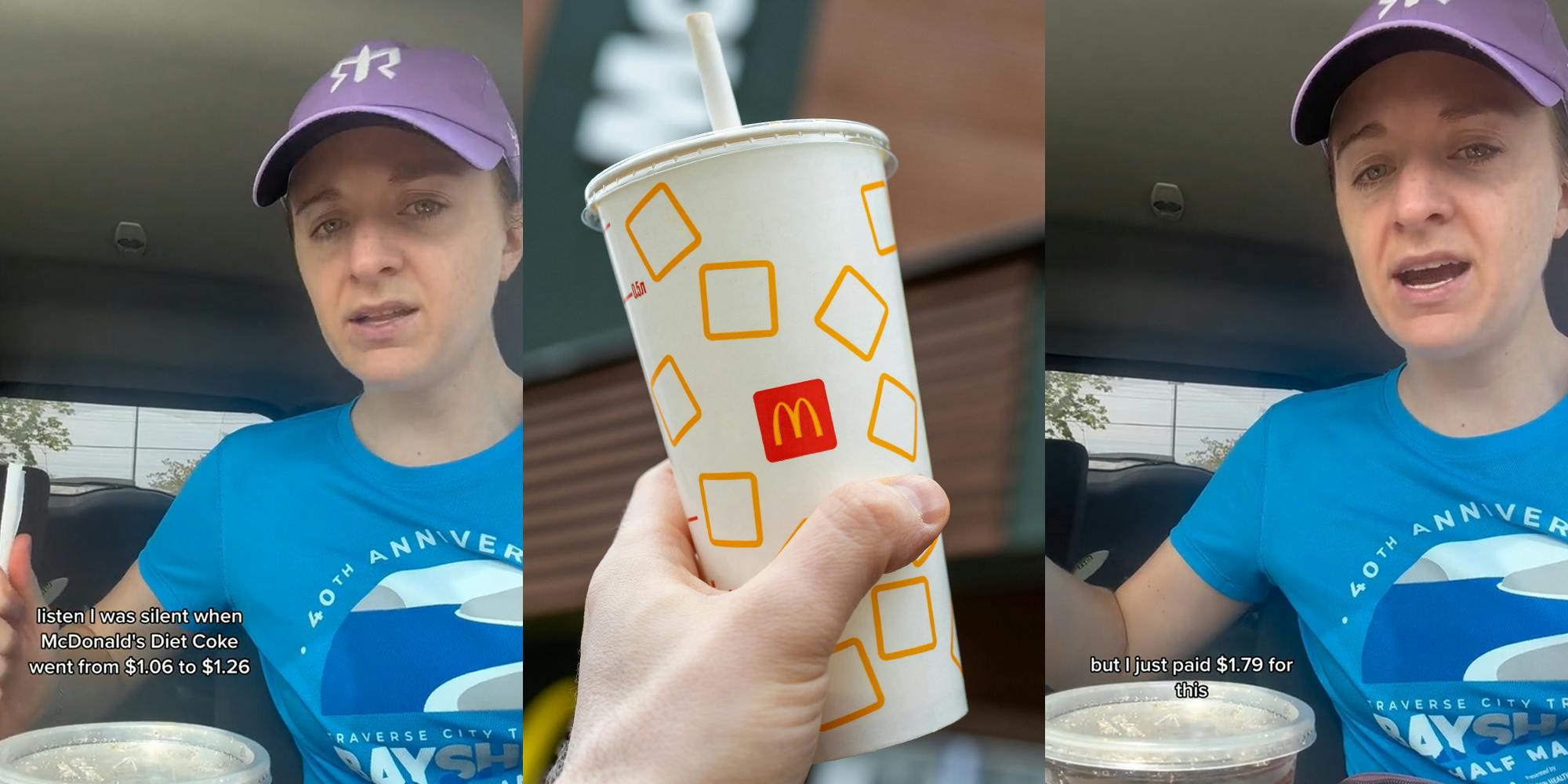 McDonald's customer speaking in car with caption "listen I was silent when McDonald's Diet Coke went from $1.06 to $1.26" (l) McDonald's drink in hand in (c) McDonald's customer speaking in car with caption "but I just paid $1.79 for this" (r)