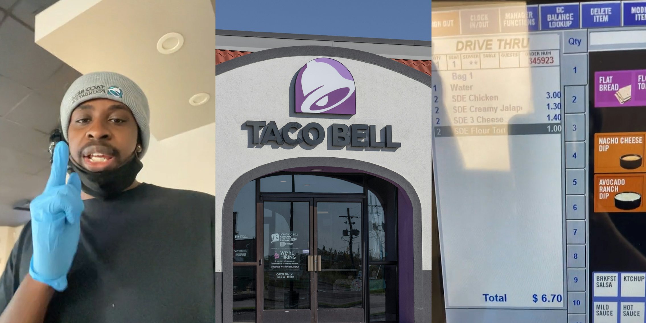 Taco Bell employee speaking (l) Taco Bell entrance with sign (c) Taco Bell order screen with water chicken creamy jalapeno 3 cheese flour tortilla' with total at $6.70 (r)