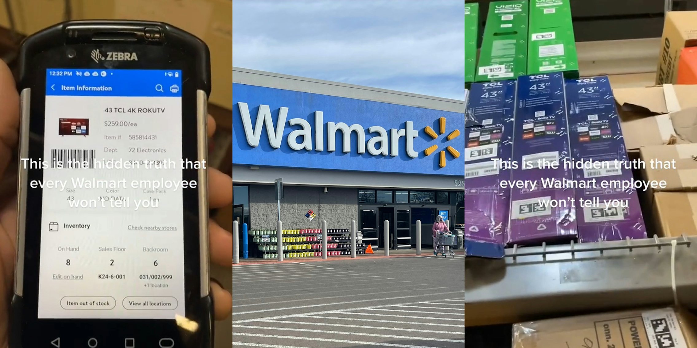 Zebra scanner in Walmart employee's hand with caption 'This is the hidden truth that every Walmart employee won't tell you' (l) Walmart entrance with sign (c) Walmart TVs stacked high on shelf with caption 'This is the hidden truth that every Walmart employee won't tell you' (r)