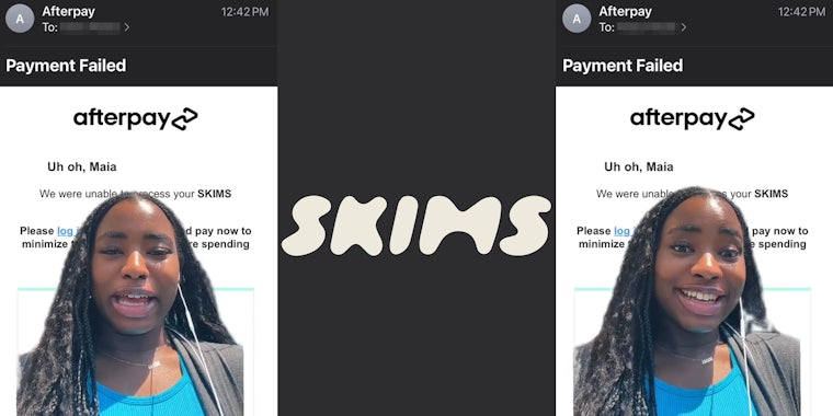 SKIMS customer greenscreen TikTok over afterpay failed email (l) SKIMS logo in front of grey background (c) SKIMS customer greenscreen TikTok over afterpay failed email (r)