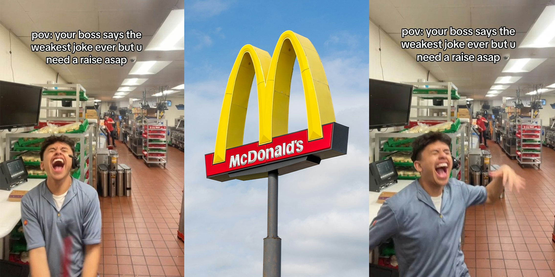 McDonald’s worker has to laugh at boss’ ‘weak’ joke. He’s trying to get a raise
