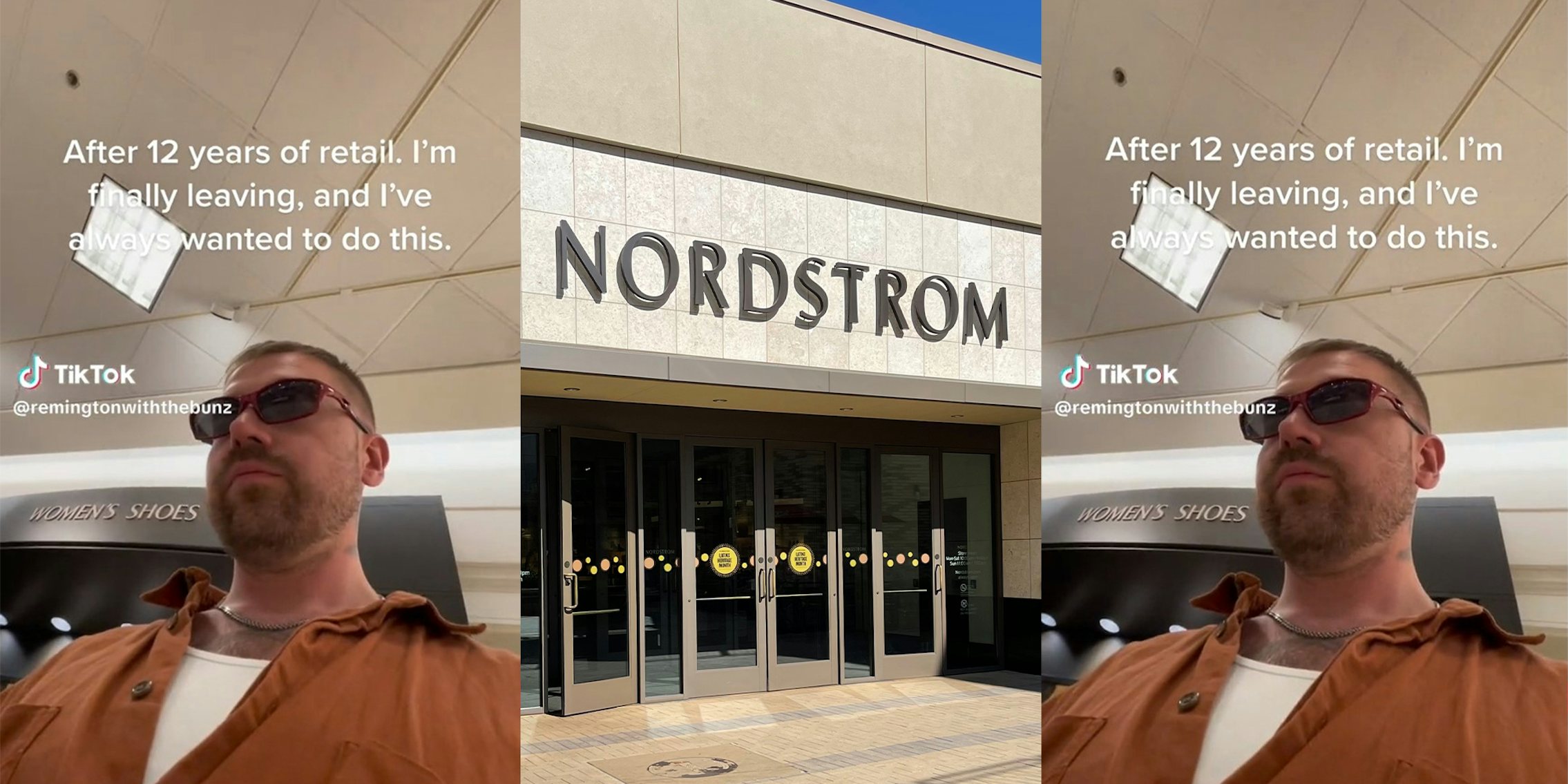 Nordstrom employee announces last shift on intercom; Entrance to Nordstrom department store in shopping plaza