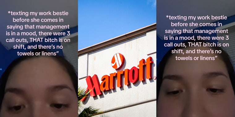 Marriott employee says she texts her work bestie to warn them pre-shift about management being ‘in a mood.