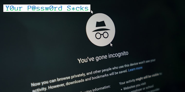 An Incognito Mode browser. The Daily Dot newsletter web_crawlr column logo for Your Password Sucks is in the top left corner.