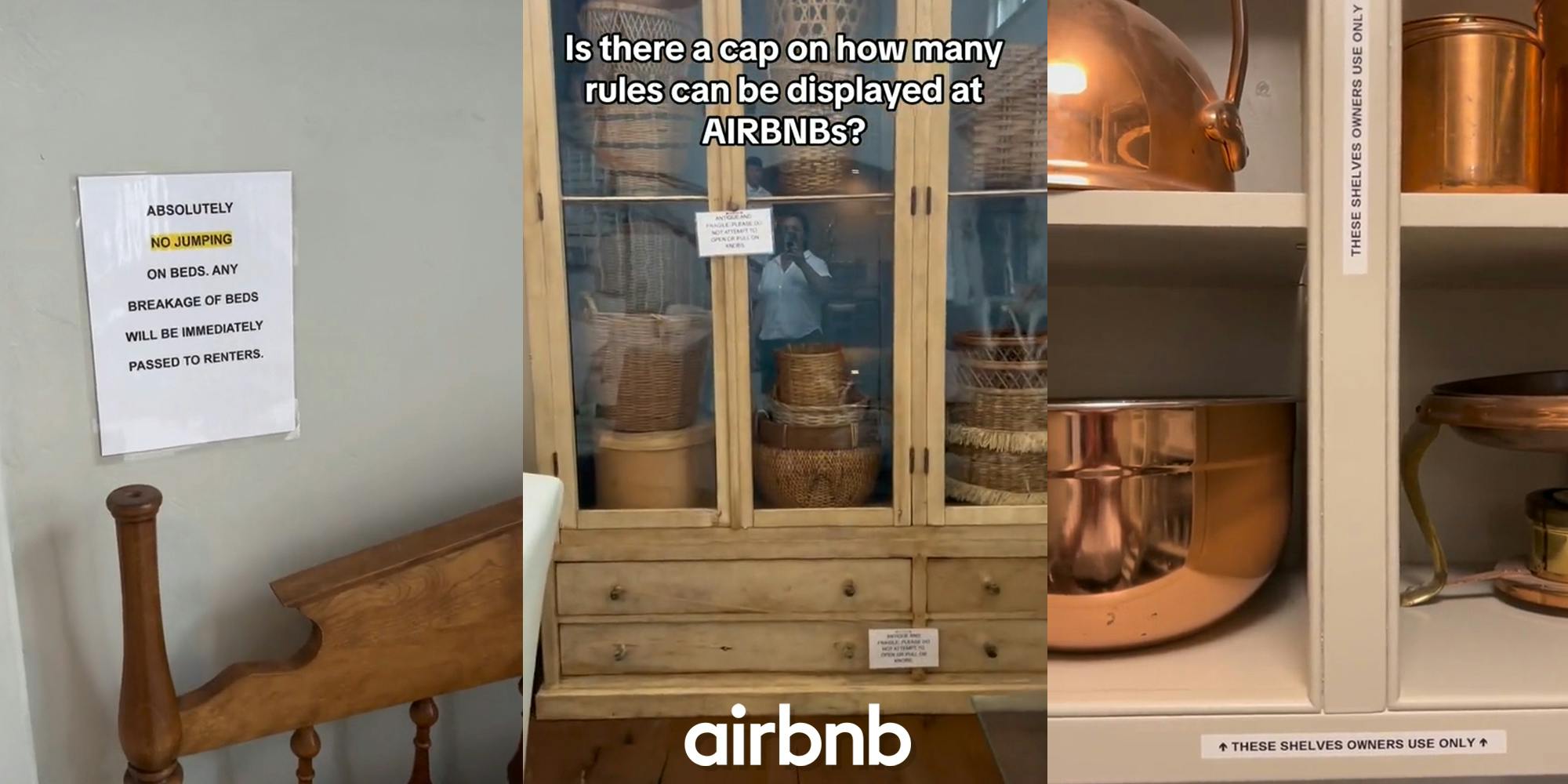 Airbnb interior with rules taped to wall next to bed (l) Airbnb cabinet with rules taped on the front with Airbnb logo at bottom with caption "Is there a cap on how many rules can be displayed at AIRBNBs?" (c) Airbnb interior shelves with rules taped to edges (r)