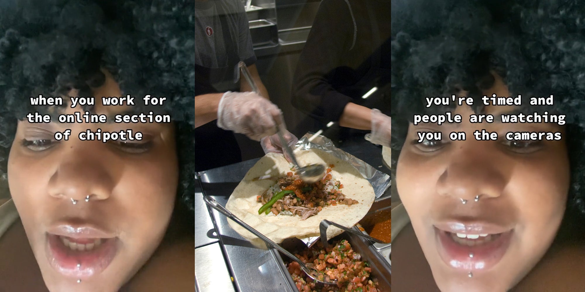 former Chipotle employee speaking with caption 'when you work for the online section of chiptole' (l) Chipotle workers adding toppings to food (c) former Chipotle employee speaking with caption 'you're timed and people are watching you on the cameras' (r)