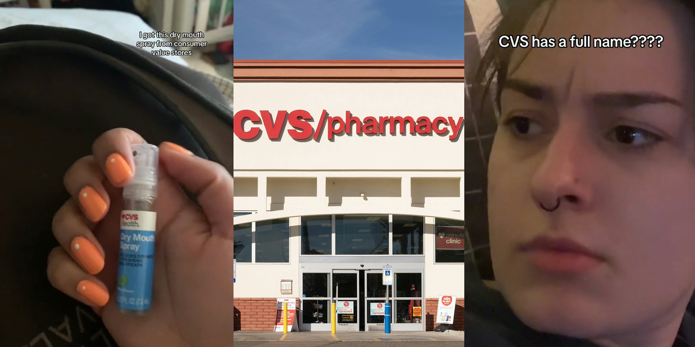 CVS customer holding dry mouth spray with caption 'I got this dry mouth spray from consumer value stores' (l) CVS building with sign (c) person with caption 'CVS has a full name????' (r)