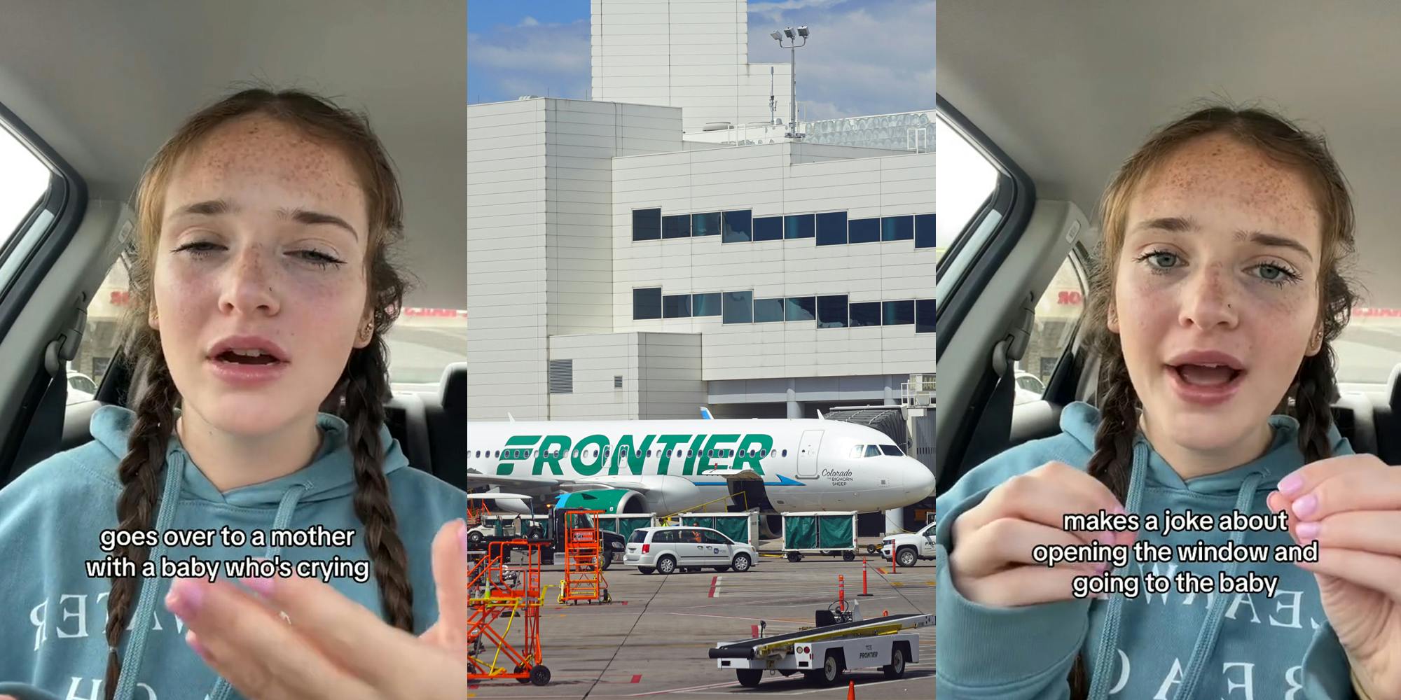 Frontier passenger speaking in car with caption "goes over to a mother with a baby who's crying" (l) Frontier plane in runway (c) Frontier passenger speaking in car with caption "makes a joke about opening the window and going to the baby