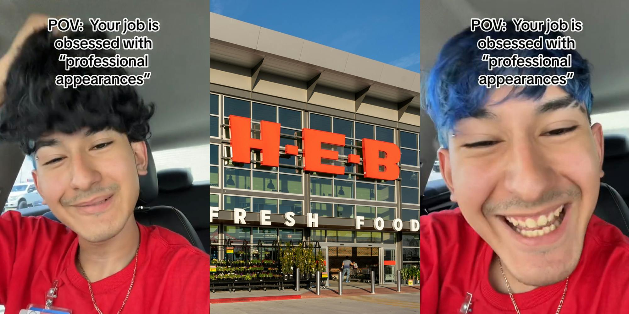 HEB employee in car with caption "POV: Your job is obsessed with 'professional appearances" (l) HEB building with sign (c) HEB employee in car with caption "POV: Your job is obsessed with 'professional appearances" (r)
