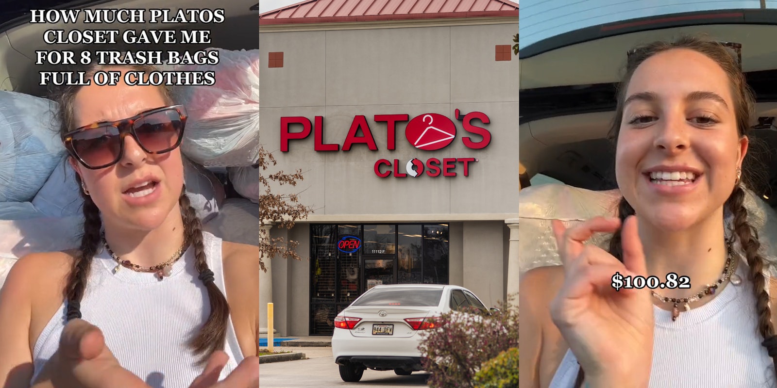 Plato's Closet customer speaking with caption 'HOW MUCH PLATOS CLOSET GAVE ME FOR 8 TRASH BAGS FULL OF CLOTHES' (l) Plato's Closet building with sign (c) Plato's Closet customer speaking with caption '$100.82' (r)