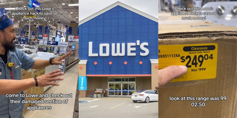 Lowe's employee speaking with caption 'Check out this Lowe's appliance hack to save so much money!' 'come to Lowe's and check out their damaged section of appliances' (l) Lowe's building with sign (c) Lowe's employee pointing to price on box with caption 'Check out this Lowe's appliance hack to save so much money!' 'look at this range was 99 02:50