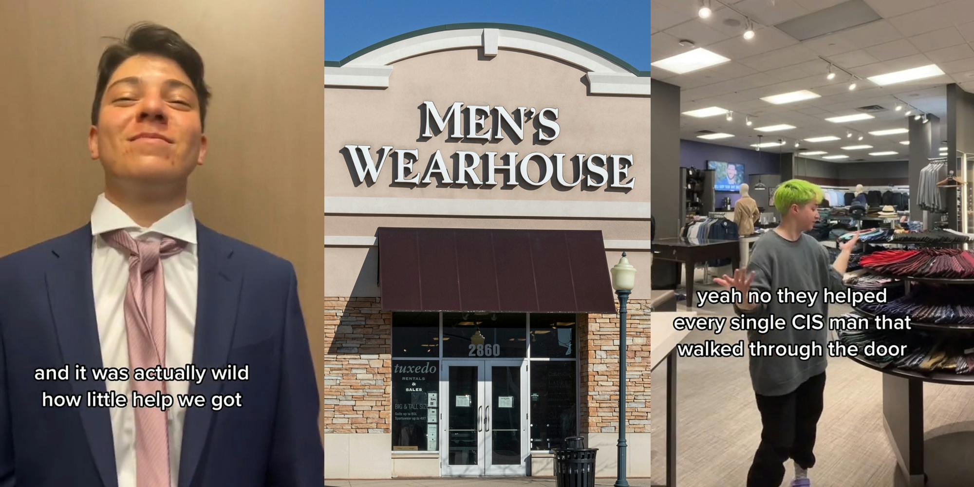 Men's Warehouse customer with caption "and it was actually wild how little help we got" (l) Men's Warehouse sign on building (c) Men's Warehouse customer with caption "yeah no they helped every CIS man that walked through the door" (r)