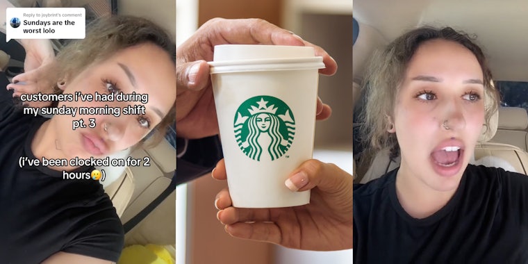 Starbucks barista with caption 'Sundays are the worst solo customers i've had during my sunday morning shift pt.3 (i've been clocked on for 2 hours)' (l) Starbucks barista handing customer branded drink cup (c) Starbucks barista speaking in car (r)