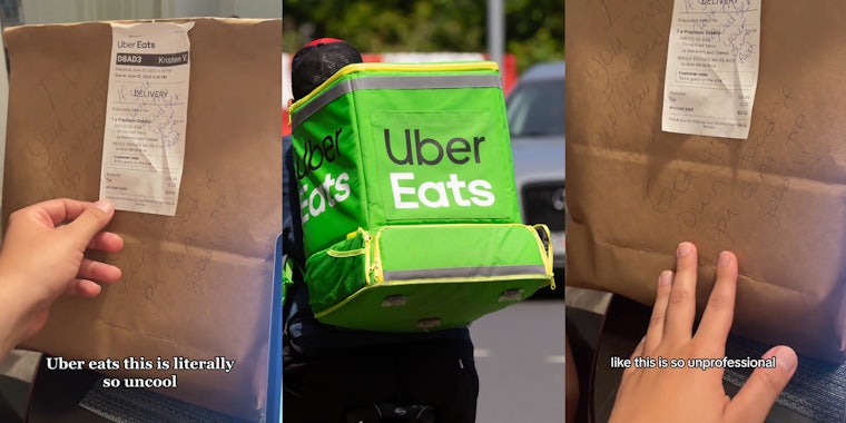 Uber Eats customer with had on receipt on bag with caption 'Uber Eats this is literally so uncool' (l) Uber Eats branded bag on Uber Eats employee's back (c) Uber Eats customer with had on receipt on bag with caption 'like this is so unprofessional' (r)