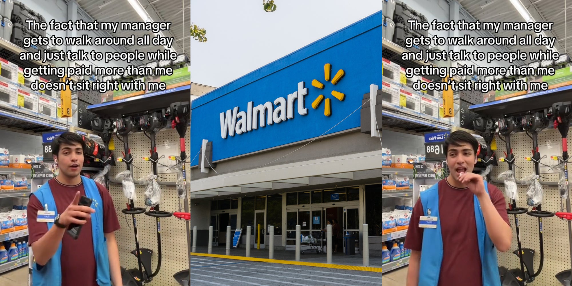 Walmart employee with caption 'The fact that my manager gets to walk around all day and just talk to people while getting paid more than me doesn't sit right with me' (l) Walmart building with sign (c) Walmart employee with caption 'The fact that my manager gets to walk around all day and just talk to people while getting paid more than me doesn't sit right with me' (r)