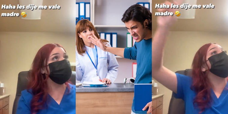 Patient berates receptionist