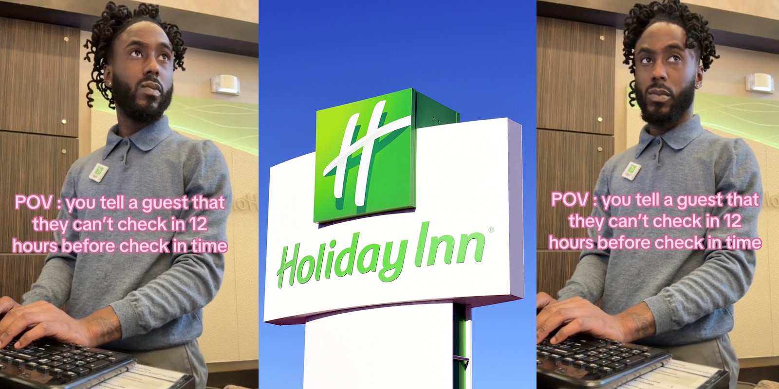 Holiday Inn worker calls out guest who try to check-in too early
