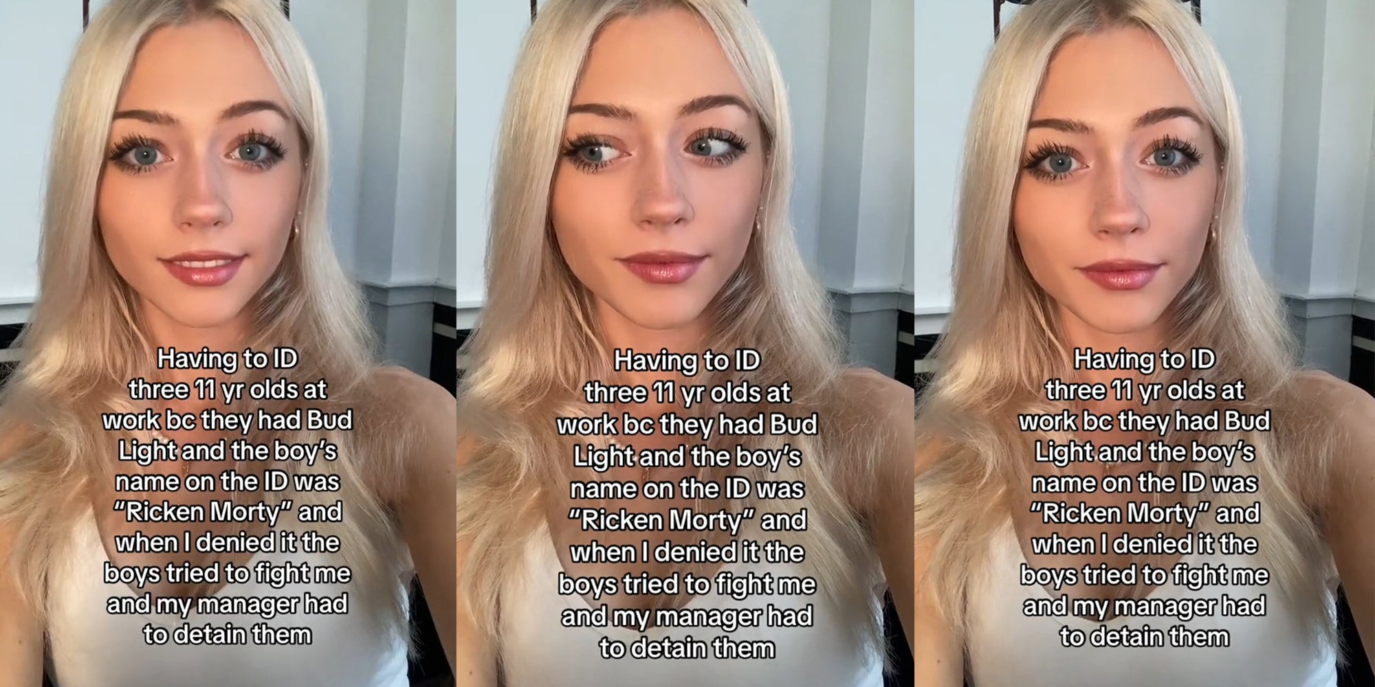 Worker says she had to ID eleven year olds after they tried to buy beer