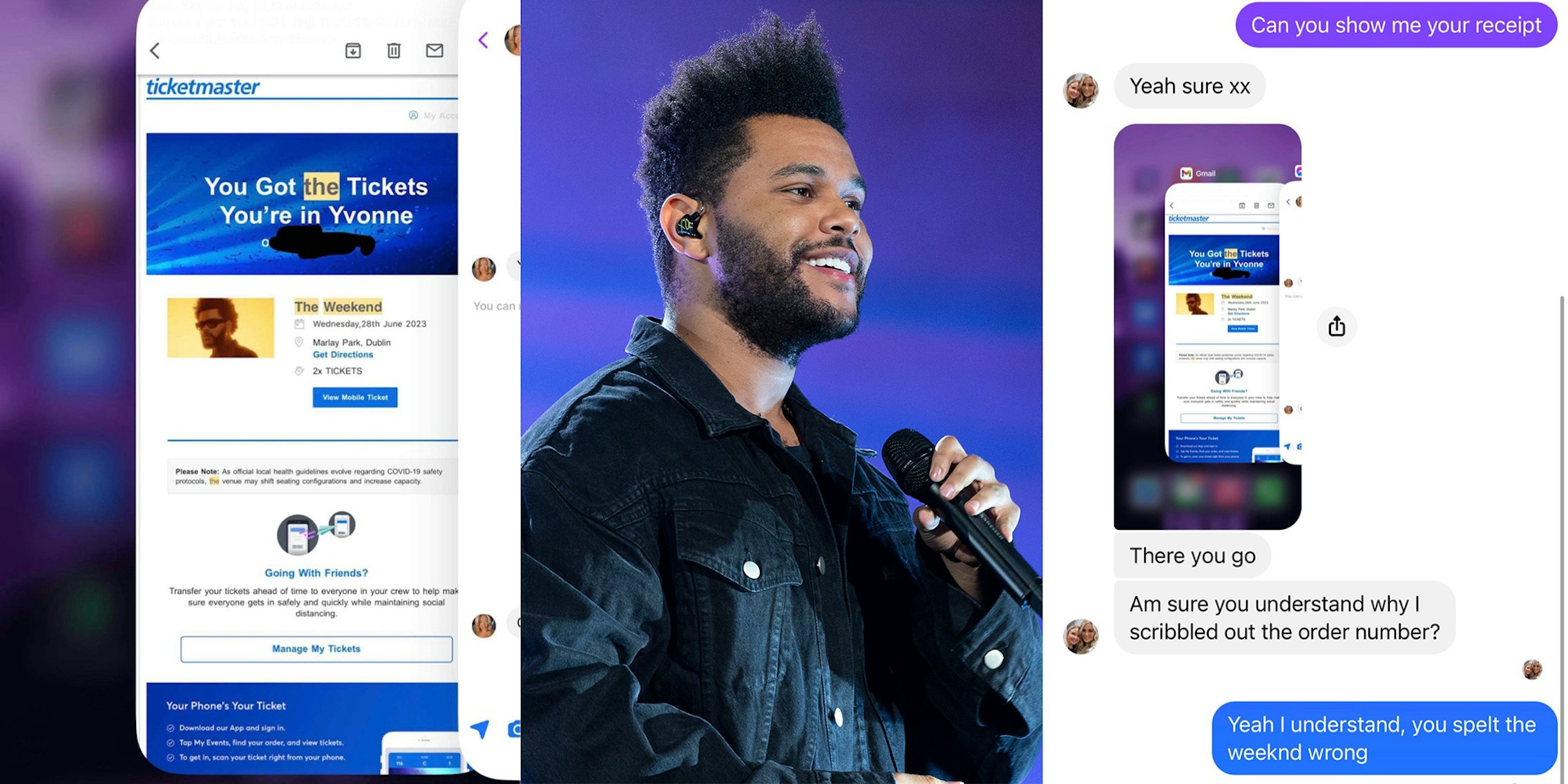 Scammer tries to sell The Weeknd tickets.