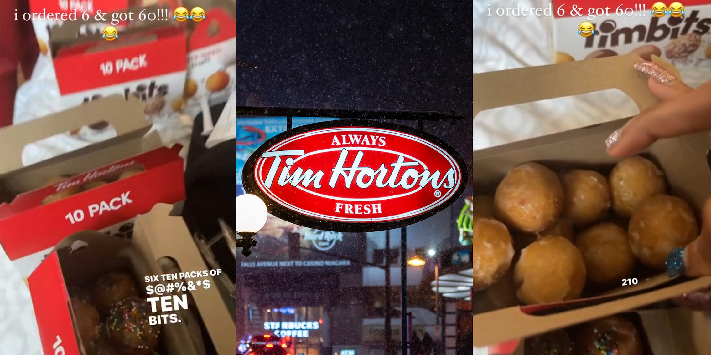 Tim Hortons customer orders 6 TimBits. She receives 60