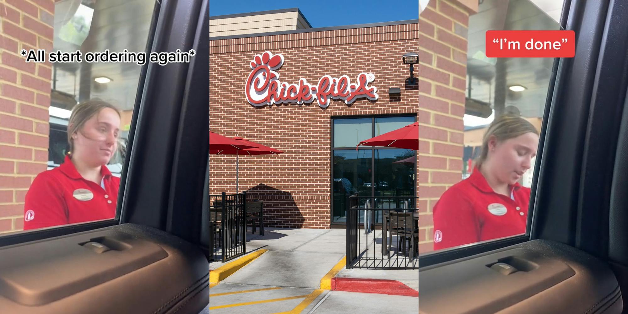 Chick-Fil-A worker taking customers' orders with caption "*All start ordering again*" (l) Chick-Fil-A building with sign (c) Chick-Fil-A worker taking customers' orders with caption ""I'm done"" (r)