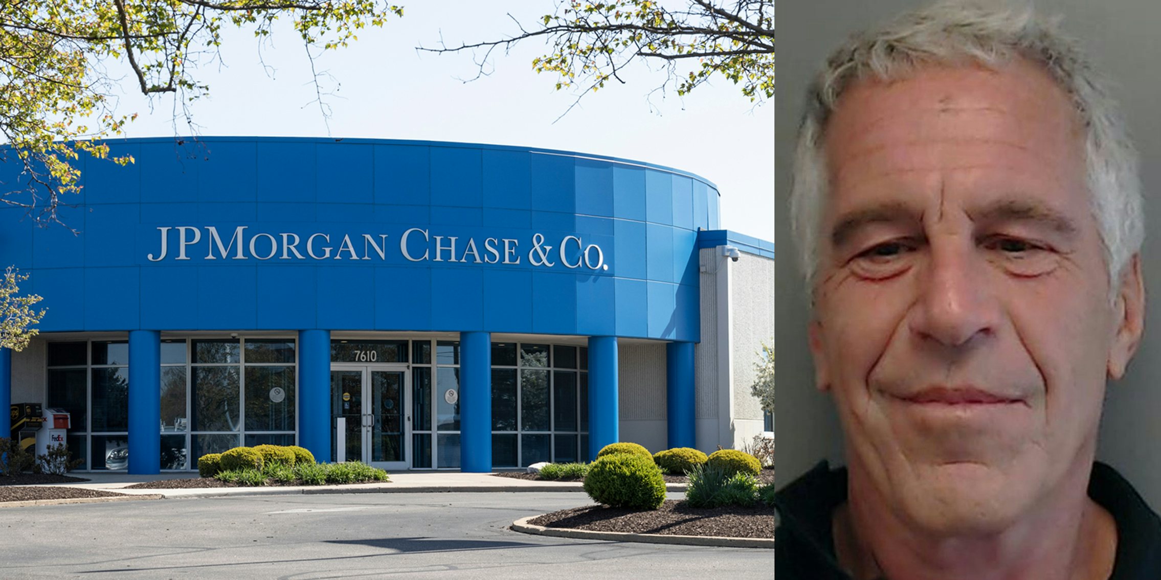 JPMorgan Chase & Co. bank building with sign (l) Jeffrey Epstein in front of grey background (r)