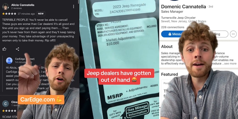 man greenscreen TikTok over image of 1 star review with caption 'CarEdge.com' (l) jeep with sticker in window showing market adjustment with caption 'Jeep dealers have gotten way out of hand' (l) man greenscreen TikTok over sale's manager Facebook with same last name as woman from review (r)