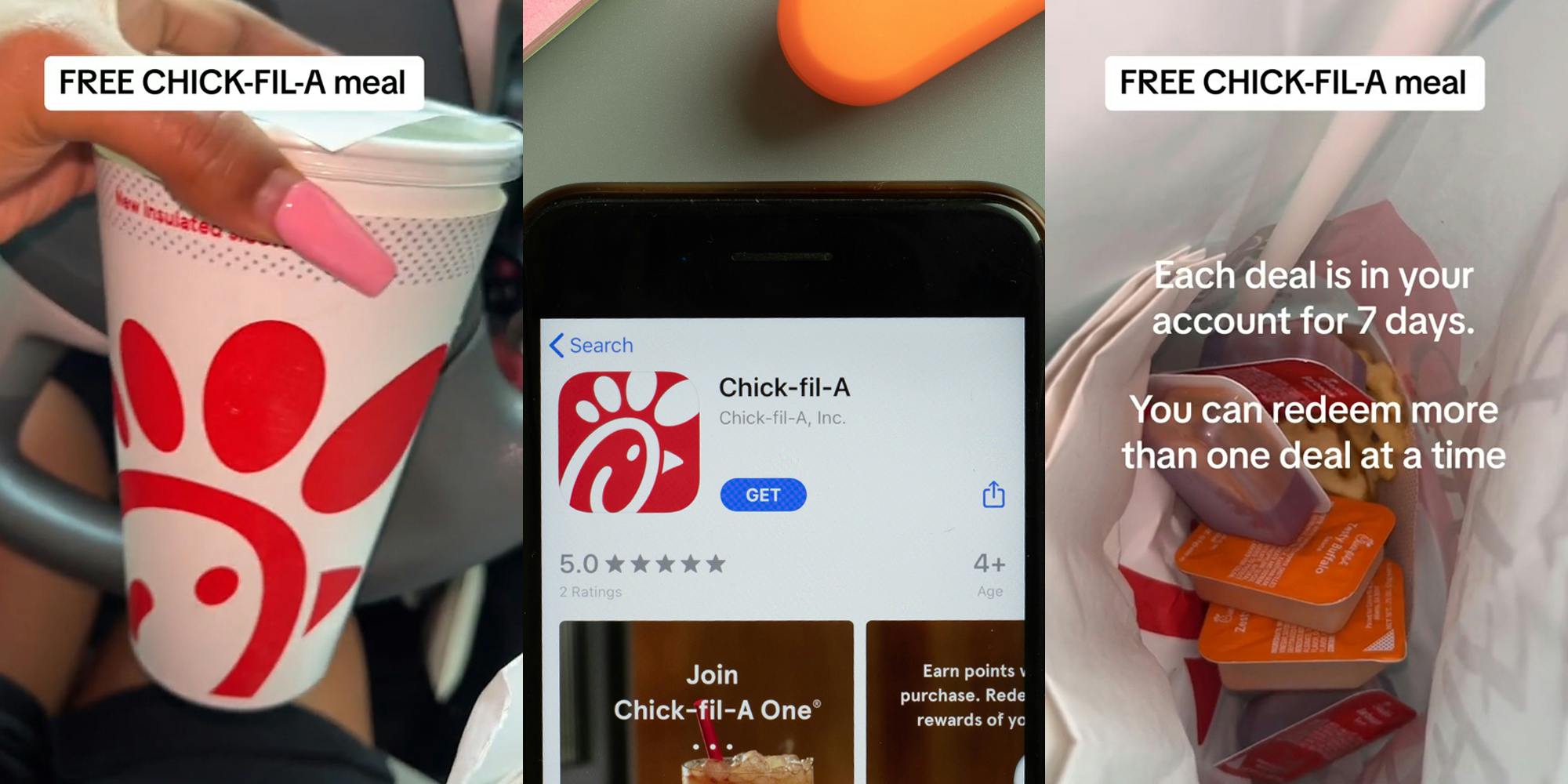 Chick-fil-A customer holding drink in car with caption "FREE CHICK-FIL-A meal" (l) Chick-fil-A app in Appstore on phone screen in front of green background (c) Chick-fil-A food in bag in car with caption "FREE CHICK-FIL-A meal" "Each deal is in your account for 7 days. You can redeem more than one deal at a time" (r)