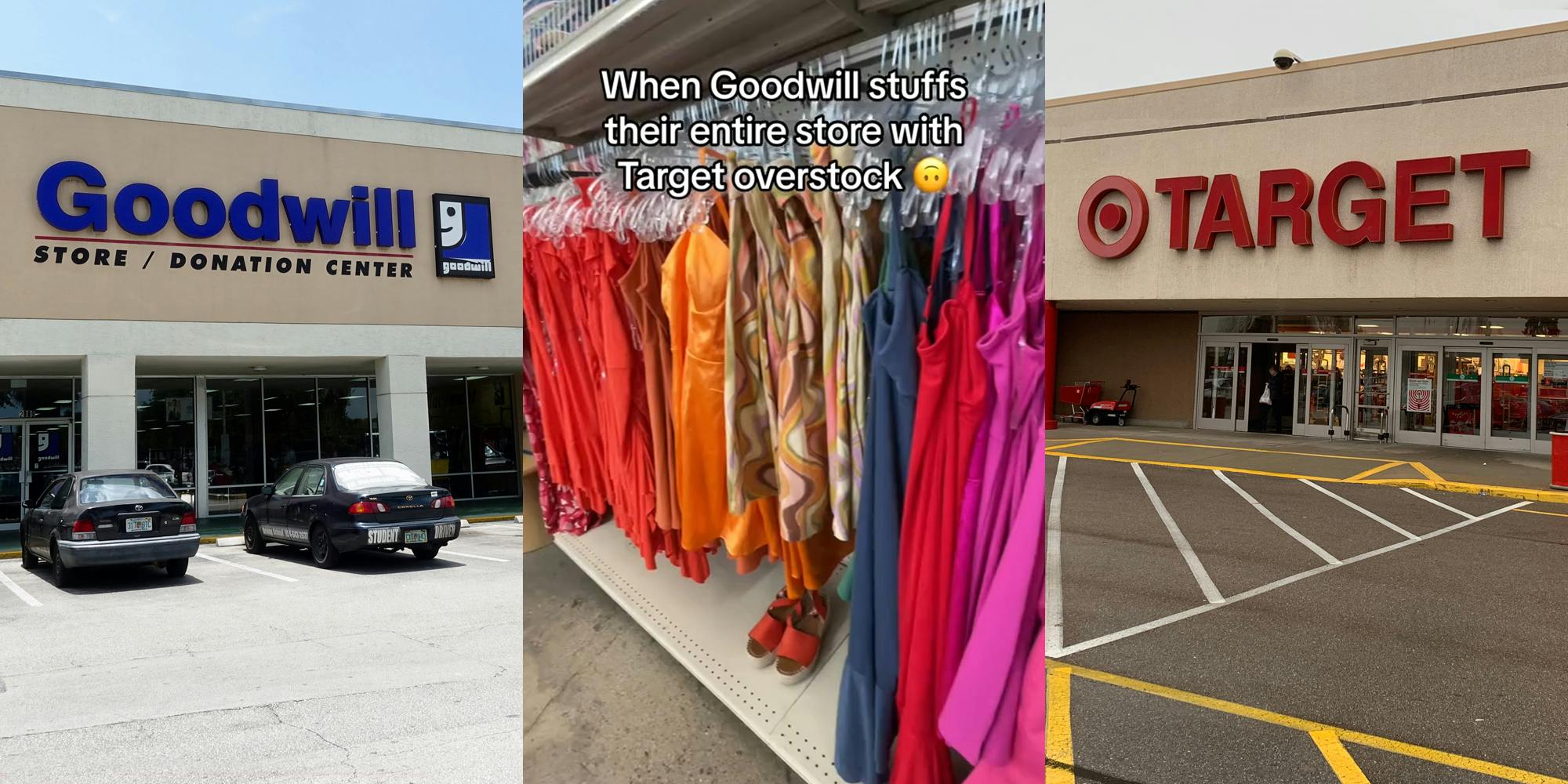 Goodwill building with sign (l) Target apparel hanging on Goodwill rack with caption "When Goodwill stuffs their entire store with Target overstock" (c) Target building with sign (r)