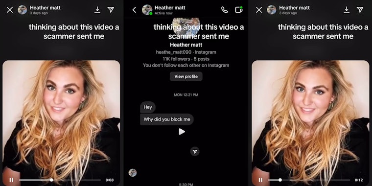 Instagram DM video with caption 'thinking about this video a scammer sent me' (l) Instagram DM's with caption 'thinking about this video a scammer sent me' (c) Instagram DM video with caption 'thinking about this video a scammer sent me' (r)