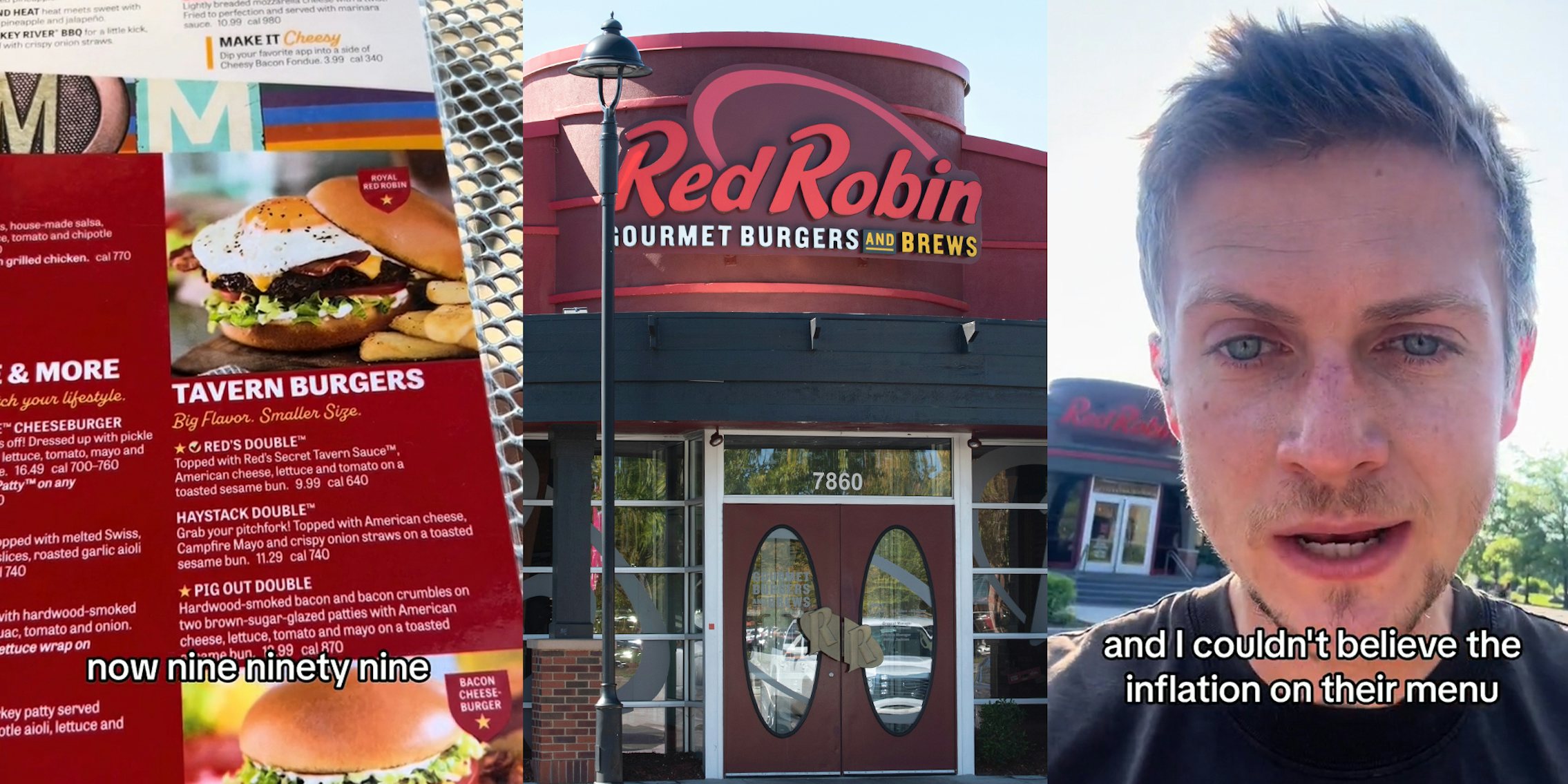 Red Robin menu with caption 'now nine ninety nine' (l) Red Robin building entrance with sign (c) Red Robin customer speaking outside with caption 'and I couldn't believe the inflation on their menu' (r)