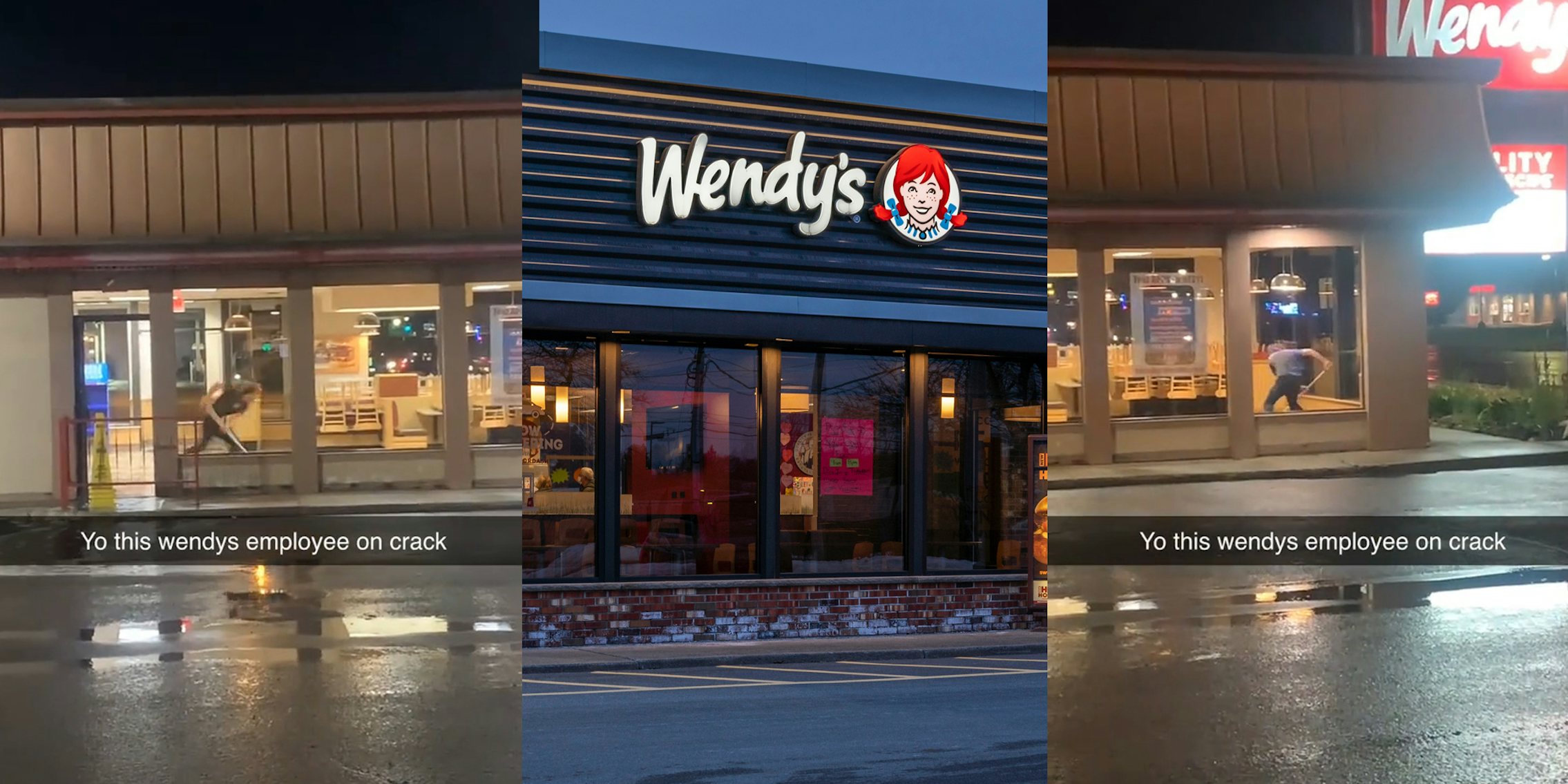 Wendy's worker speed mopping the store with caption 'Yo this wendys employee on crack' (l) Wendy's building with sign at night (c) Wendy's worker speed mopping the store with caption 'Yo this wendys employee on crack' (r)